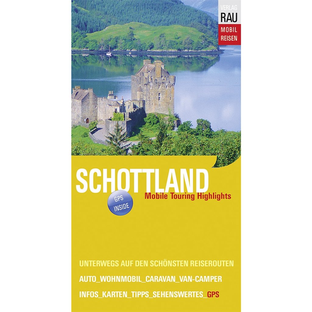 Rau-Verlag Reisebuch Rau Schottland