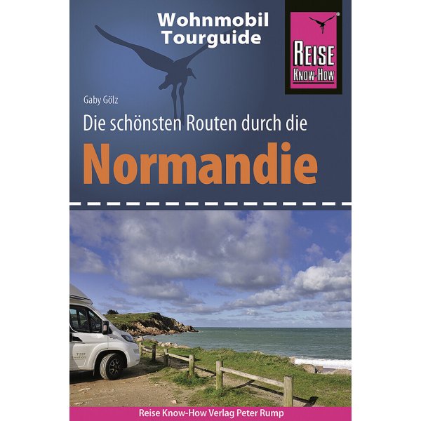 Reise Know How Wohnmobil Reise Know-How Tourguide Normandie