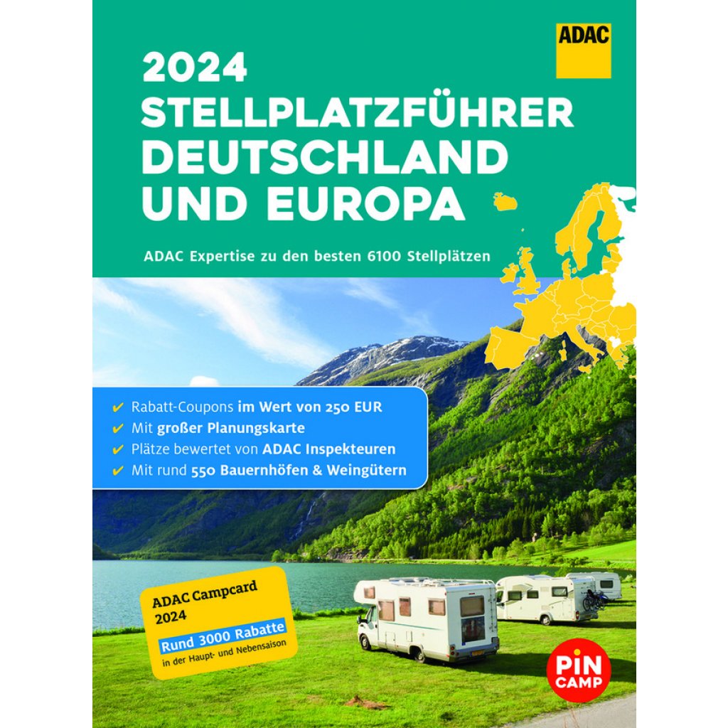 ADAC Stellplatzführer ADAC Deutschland / Europa 2024