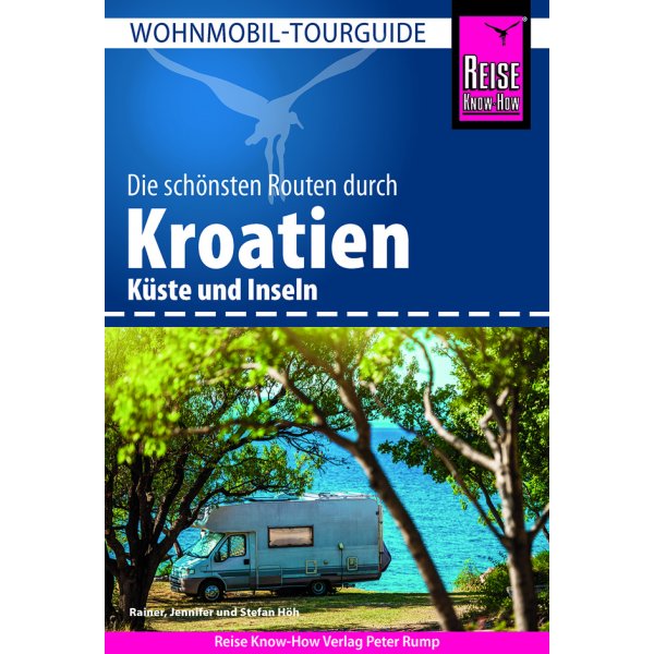 Reise Know How Wohnmobil Reise Know-How Tourguide Kroatien