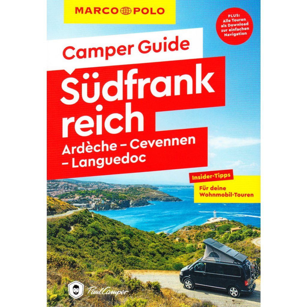 MARCO POLO Camper Guide MARCO POLO Südfrankreich: Ardèche- Cevennen-Languedoc